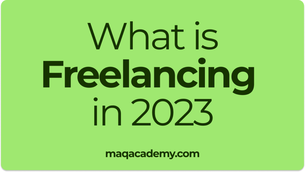 What is freelancing in 2023